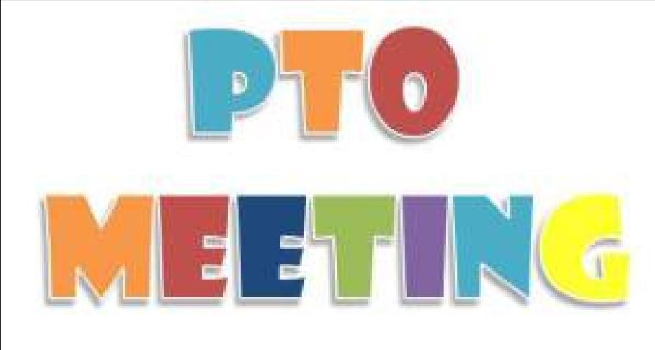 PTO Meeting Announcement
